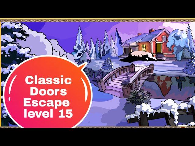 Classic Doors Escape Level 15 || 501 New Rooms Escape Level 15 || #WalkThroughLevel15 #doorescape