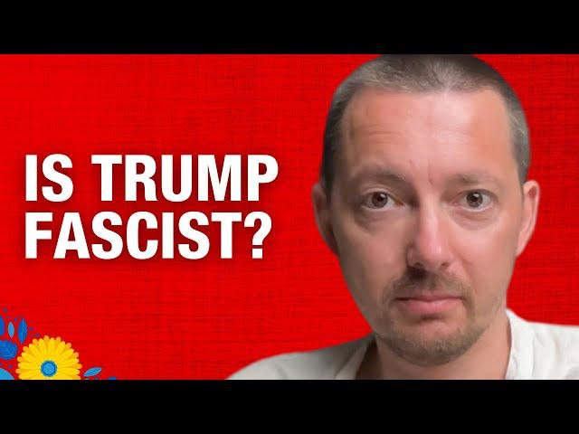 How to answer: is Trump a fascist?