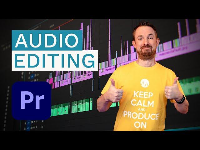 Premiere Pro Audio Editing Tutorial