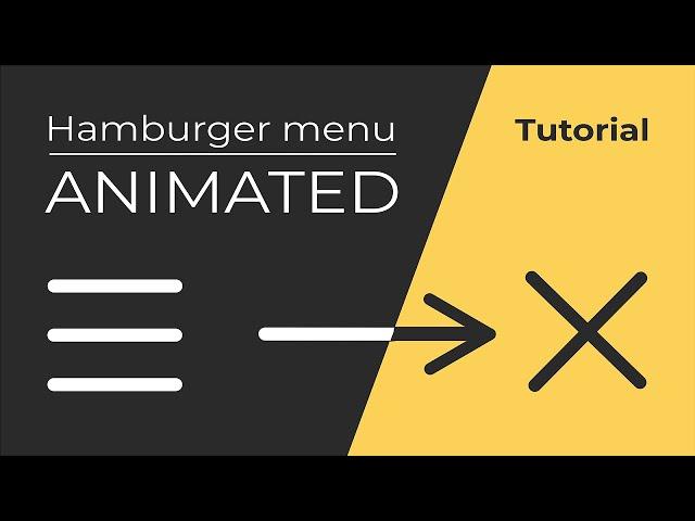 Animated Hamburger Menu - How to make a hamburger menu with HTML | CSS | JS