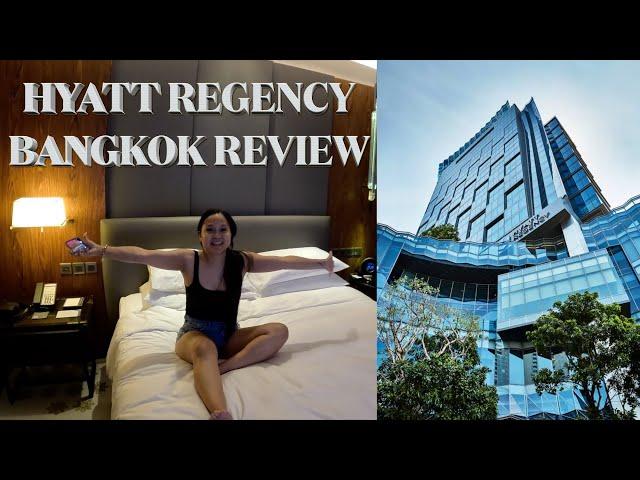 Hyatt Regency Bangkok Review: Our Best Hotel Experience Ever! 10/10