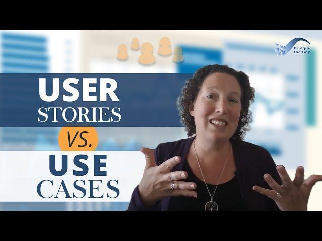 User Stories vs Use Cases