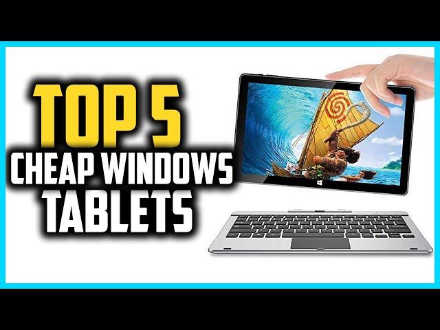 ▶️Best Cheap Windows Tablets in 2024