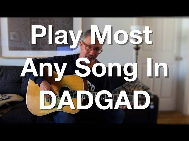 Play Most Any Song In DADGAD | Tom Strahle | Pro Guitar Secrets