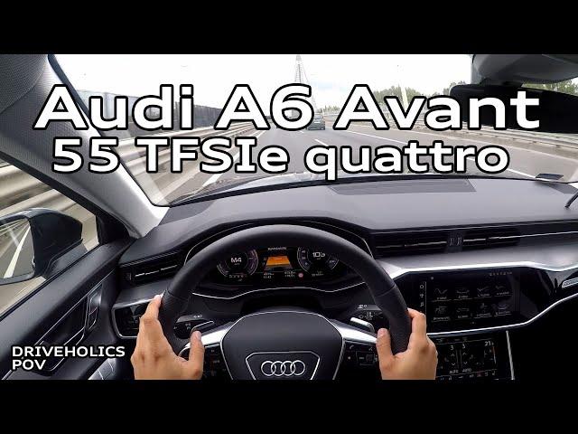 Audi A6 Avant 55 TFSIe quattro POV test drive, 0-100 km/h, city and motorway drive I DRIVEHOLICS POV