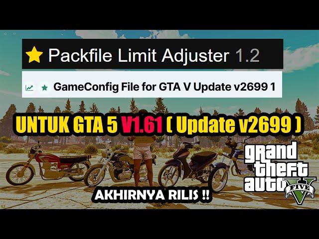 HOW TO INSTALL PACKFILELIMIT ADJUSTER & GAMECONFIG V1.61 (V2699) LIMITLESS VEHICLES | GTA V MODS