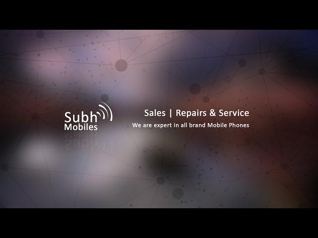 Subh Mobiles - Intro | iPhone service center in Chennai