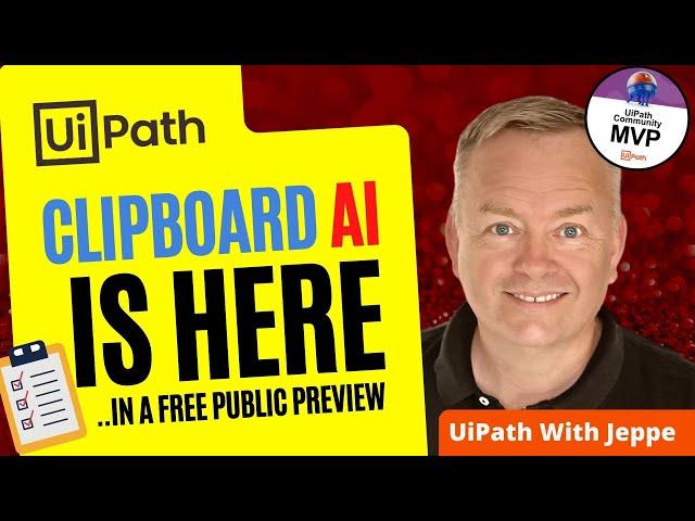 Unlocking the Power of Copy/Paste with UiPath Clipboard AI