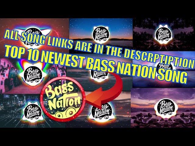 ►TOP 10 NEWEST BASS NATION Song with STRONG BASS!