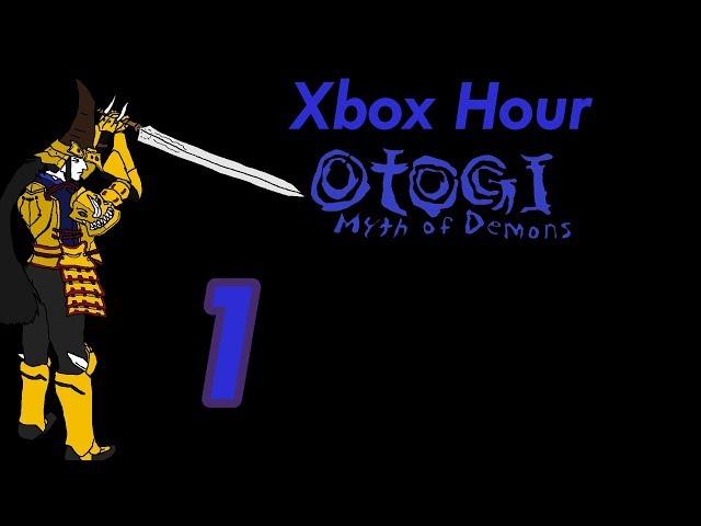 Xbox Hour -- Otogi: Myth of Demons - Episode One: Learning the Ropes