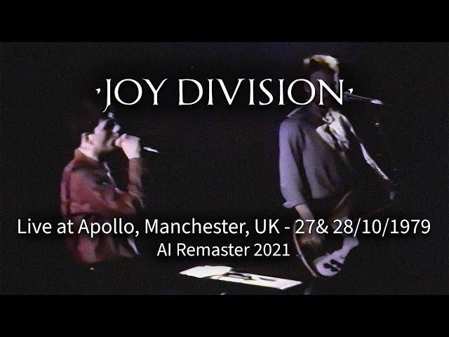 Joy Division - Live at Apollo Theatre, Manchester, UK - 27 & 28/10/1979, Ai Remaster 2021