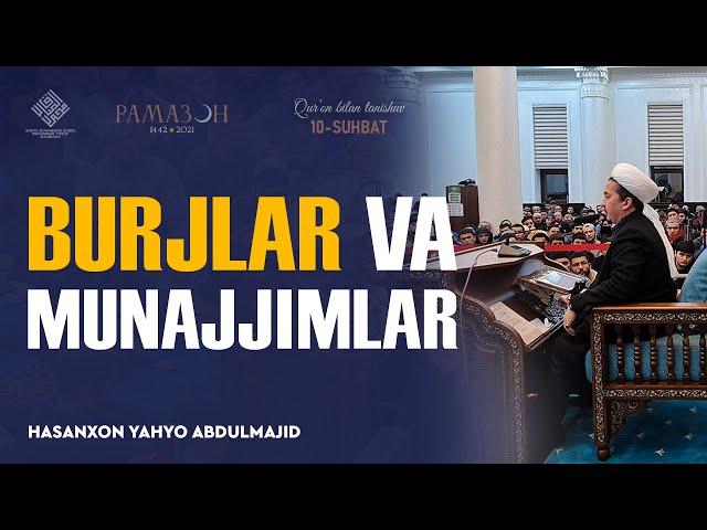 Burjlar va munajjimlar | Qur'on bilan tanishuvdan nuktalar