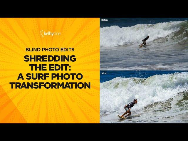 Shredding the Edit: A Surf Photo Transformation (Blind Photo Edits)