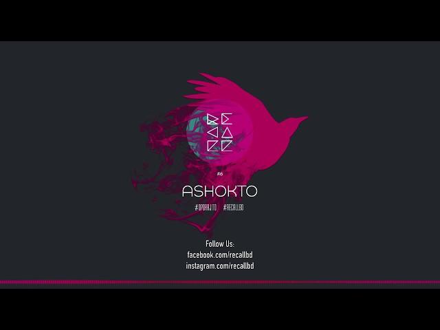 Recall - Ashokto (Official Lyrics Video)