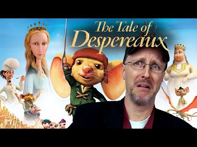 The Tale of Despereaux - Nostalgia Critic