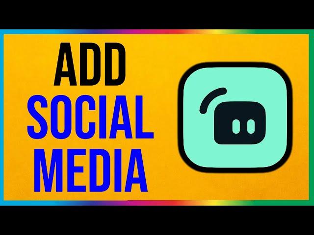 How to Add Your Social Media on Streamlabs OBS (2025)