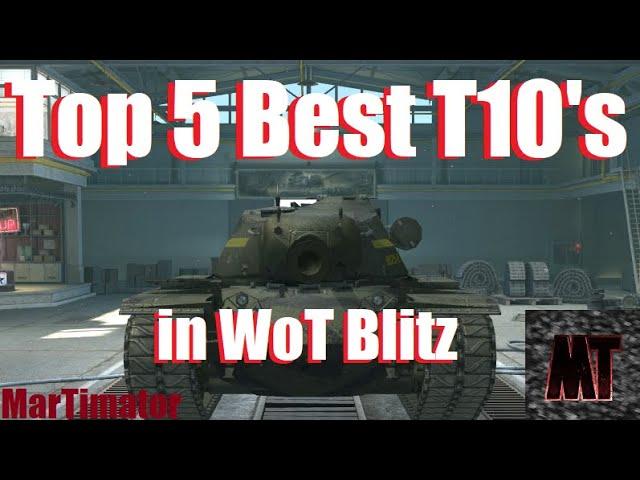 TOP 5 Best Tier 10 Tanks of 2020 | WoT Blitz