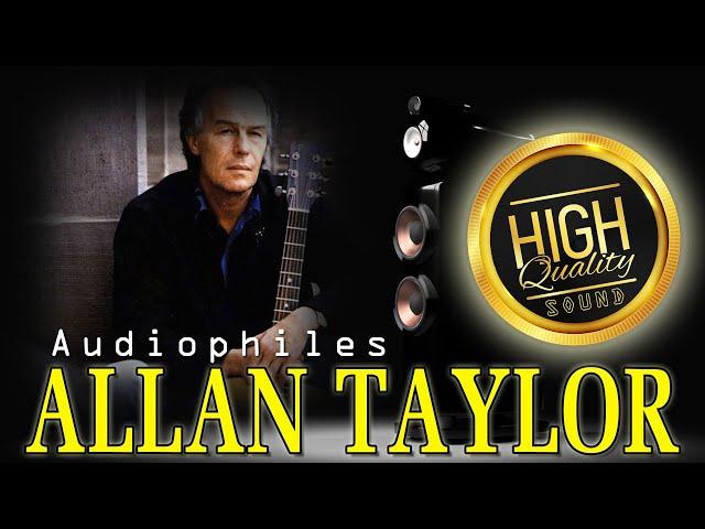 Audiophile - The Traveller by Allan Taylor (High Quality Sound)