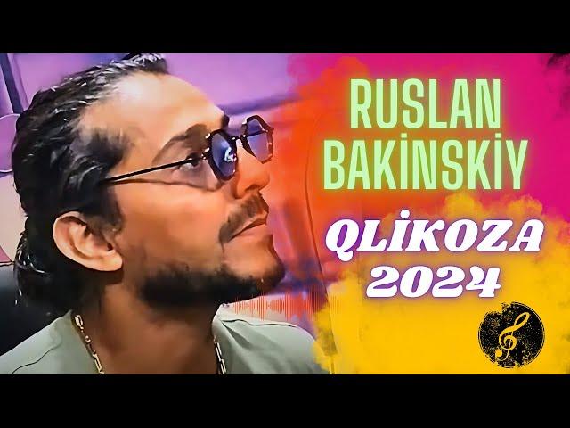 Ruslan Bakinskiy - Qlikoza