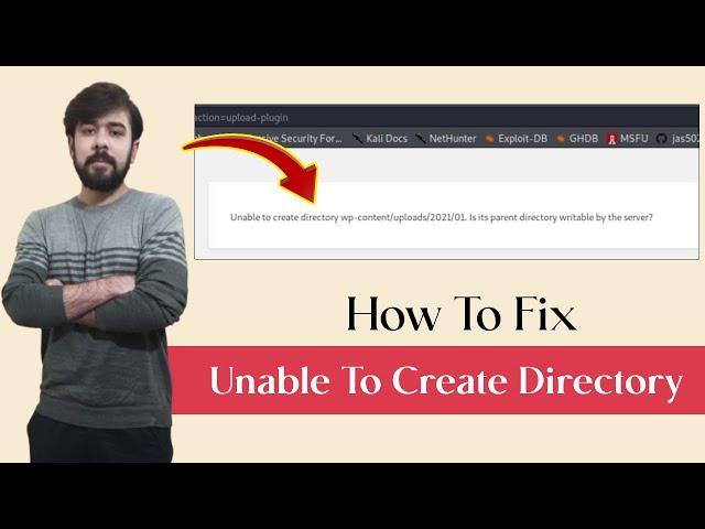 How To Fix Unable To Create Directory | Is Its Parent Directory Writable By The Server | Fixed 