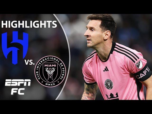 Lionel Messi SCORES in Inter Miami's club friendly vs. Al-Hilal  | Highlights | ESPN FC