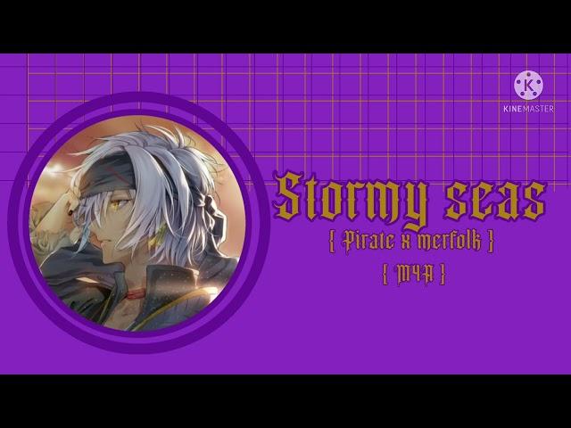 M4A Roleplay || Stormy Seas [Pirate x Merfolk] [ASMR?]