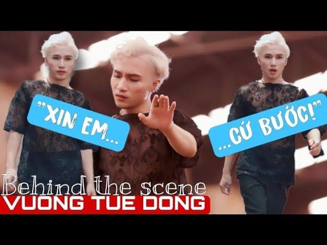 Vương Tuệ Đông | Xin Em Cứ Bước | Official Making Music Video