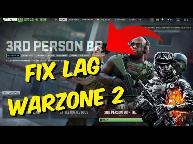 How To Fix Warzone 2.0 Lag - How To Fix Lag in Warzone 2.0