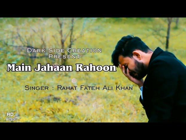 Main Jahaan Rahoon | Rohit Singh | Sudarshan Choudhary | Shailendra Patidar | Dark Side Creation