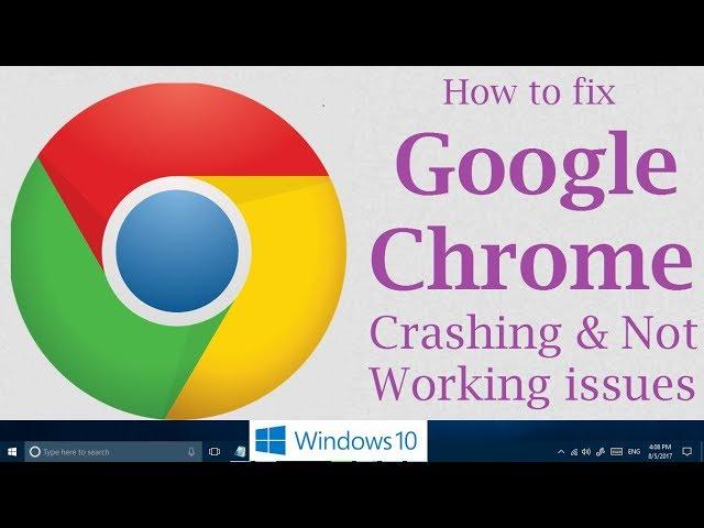 Fix Google Chrome has stopped working, not opening, crashing issues in Windows 10 and Windows 11