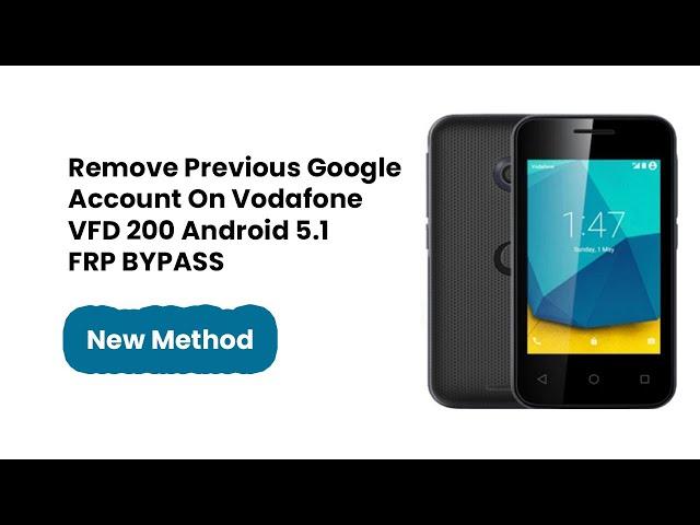 Remove Vodafone VFD 200 Google Account |  FRP Bypass