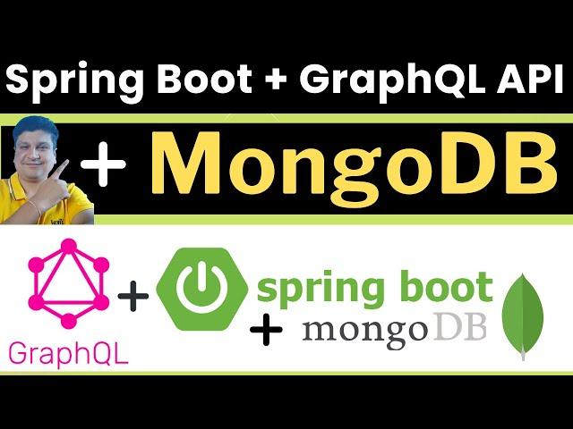 Spring Boot GraphQL Mongo DB Project Tutorial with Example for API Developers | #graphqlserver