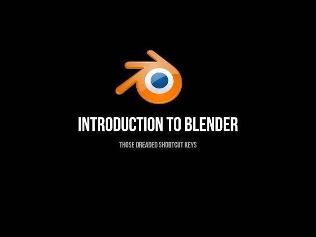 Shortcut Keys in Blender