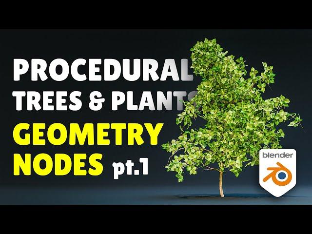 Create Plants and Trees in Blender 4.0! (Geometry Nodes Tutorial | Part 1)