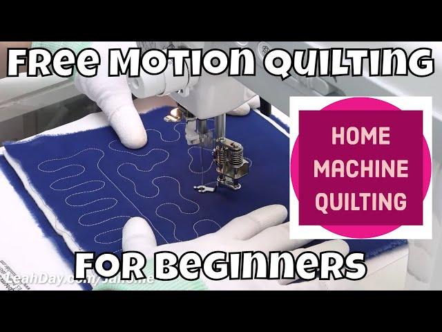 Free Motion Quilting for Beginners - Janome 1600P Home Sewing Machine