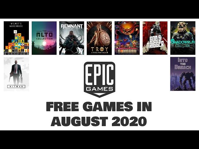 FREE GAMES from Epic Store IN AUGUST 2020