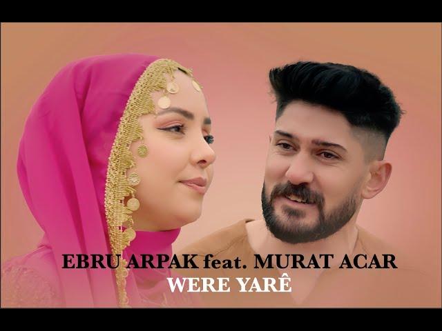 EBRU ARPAK & MURAT ACAR [Official Music Video]