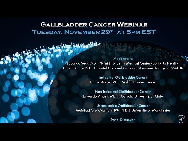 AHPBA Webinar - Gallbladder Cancer