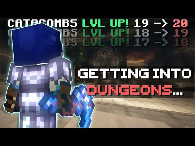 How to PROPERLY Get Into Hypixel Skyblock Dungeons | Hypixel Skyblock 101