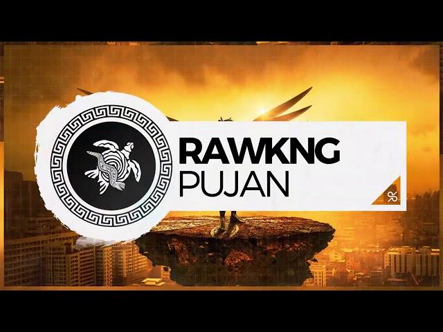 RAWKNG - Pujan (Flexagon Release)