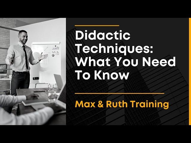 Didactic Techniques: What You Need To Know