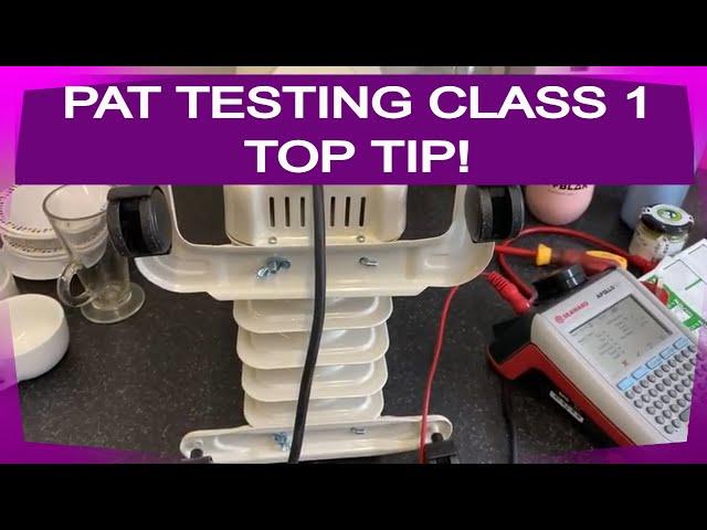 PAT Testing Tutorial - Top Tip - Class 1 PAT Testing Procedure