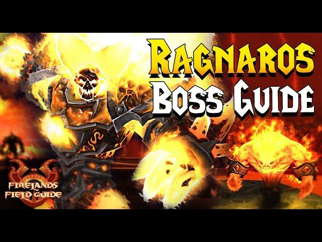 RAGNAROS GUIDE - CATACLYSM CLASSIC