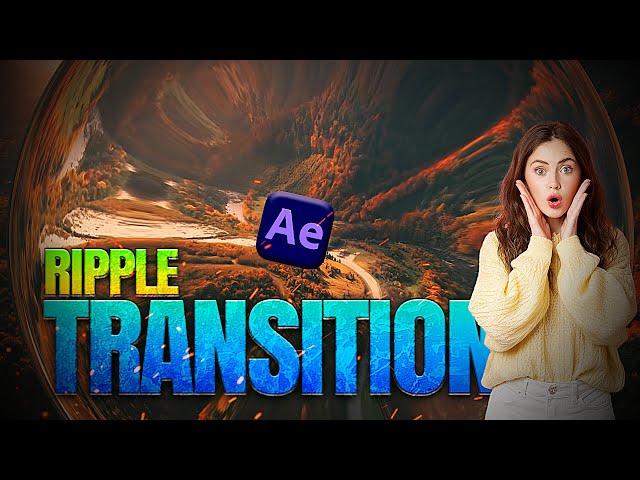 Cool Transition to try-Ripple Lens Transition in After Effects