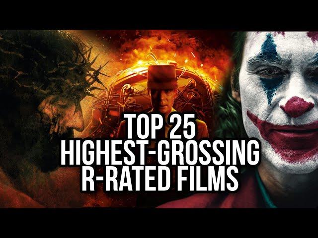 Top 25 Highest-grossing R-rated films #Rrated #TopFilms #BoxOfficeHits