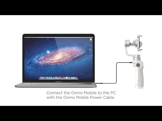 How to Update DJI Osmo Mobile Firmware with DJI Assistant 2