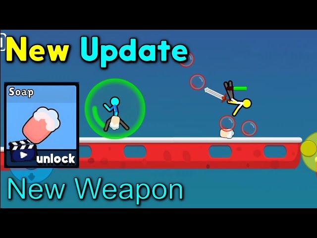 Soap Weapon | NEW Update - Supreme Duelist Stickman