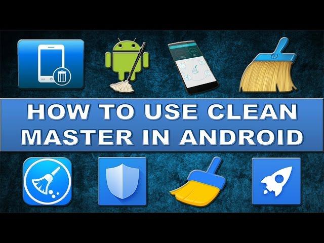 Clean master Review - Speed up android device