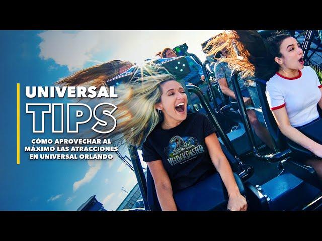 Cómo aprovechar al máximo las atracciones en Universal Orlando Resort | Universal Tips