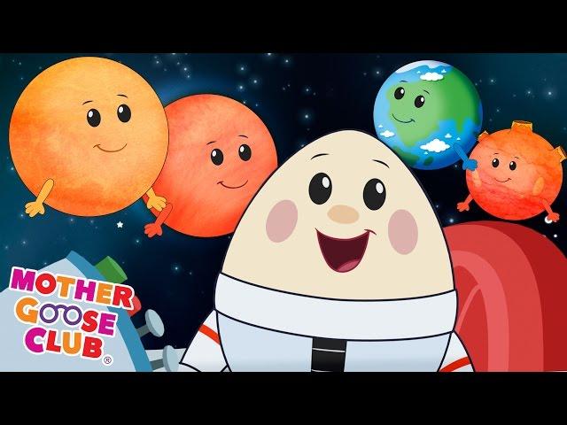 Eight Planets | Featuring Humpty Dumpty | Mother Goose Club Kid Songs and Nursery Rhymes